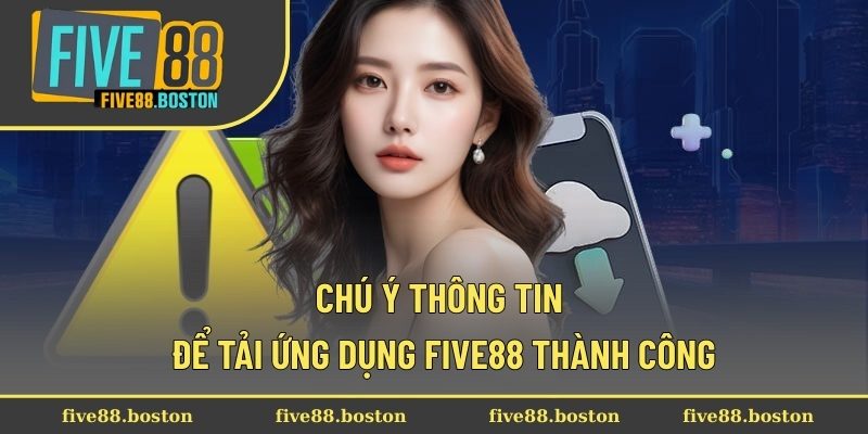 Chú ý thông tin để rút tiền Five88 thành công