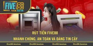 rut-tien-five88