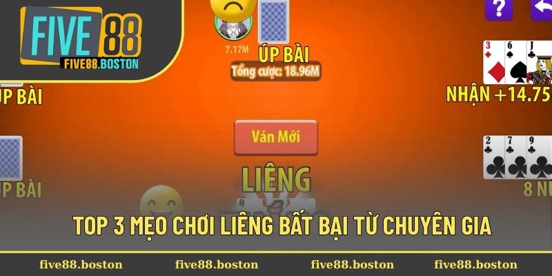 Top 3 mẹo chơi liêng bất bại từ chuyên gia