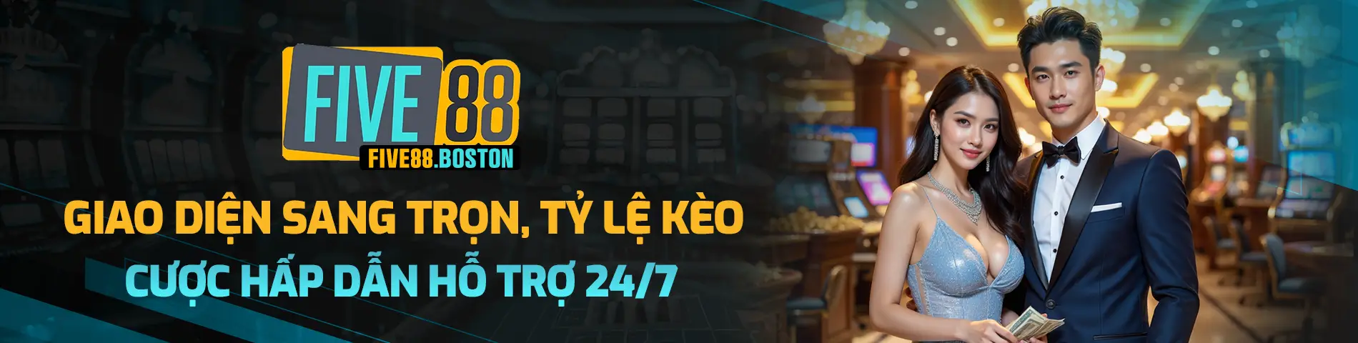 Five88 - Giao diện sang trọng, tỷ lệ kèo, cược hấp dẫn 24/7